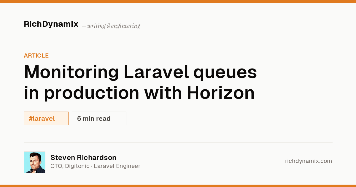Laravel Horizon Queue Monitoring: Production Config Guide | RichDynamix