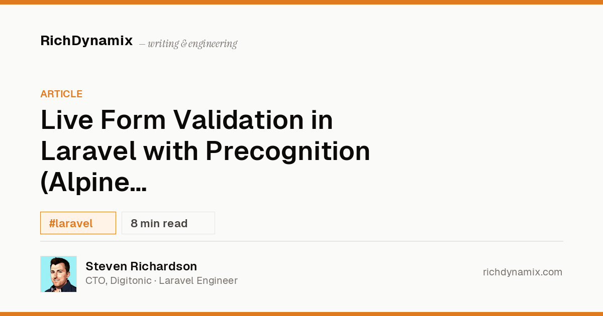 Laravel Precognition: Live Form Validation in Alpine | RichDynamix