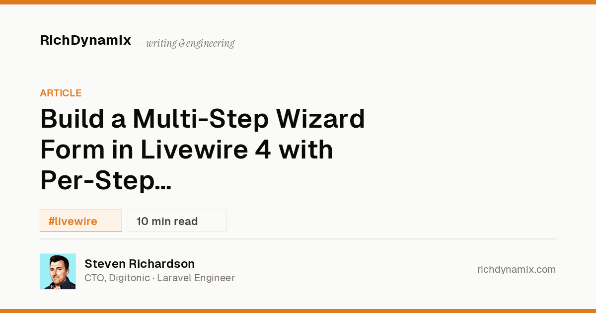 Livewire Multi-Step Form with Per-Step Validation | RichDynamix