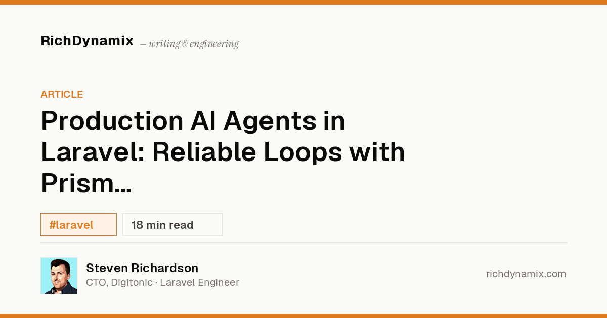 Laravel AI Agents in Production with Prism and Workflow | RichDynamix